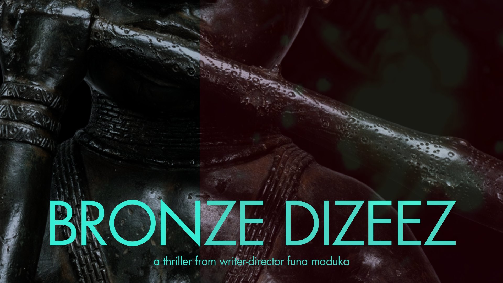 BRONZE DIZEEZ